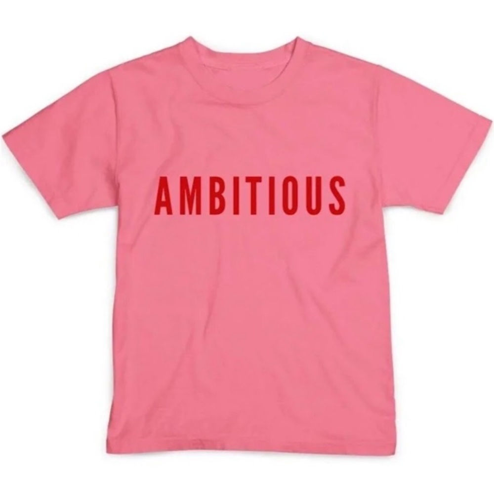 NWT Women's Ambitious Script T-shirt by Phenomenal Pink